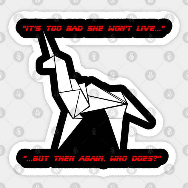 Blade Runner Unicorn "It's too bad..." Sticker by Evarcha